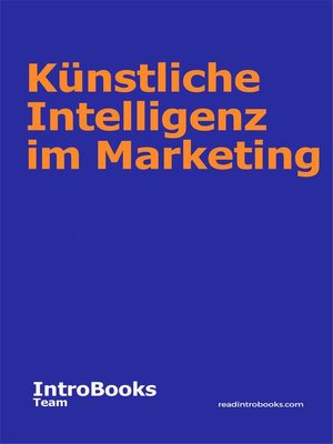 cover image of Künstliche Intelligenz im Marketing